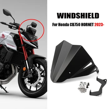 Ново предно стъкло За Honda CB750 HORNET CB 750 Hornet 2023, Аксесоари за мотоциклети, Вятърни дефлектори, черен
