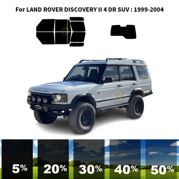 Предварително изработен комплект за UV-оцветяването на автомобилни стъкла от нанокерамики за suv-LAND ROVER DISCOVERY II 4 DR 1999-2004