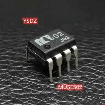 MUSES02 MUSES02D DIP8 Висококачествен операционния усилвател (2 бр + безплатна доставка)