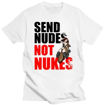 Мъжка тениска с принтом, Памучен тениска с Кръгло деколте и къс ръкав, Нов Стил, Send Nudes Not Nukes, най-Забавната Женска тениска
