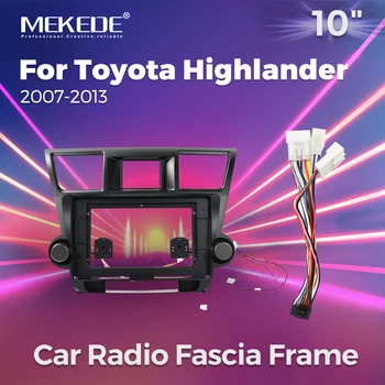 10 инча за Toyota Highlander Kluger 2 XU40 2007-2013 Android автомагнитола Панел на челната Рамка на Допълнителни аксесоари захранващ Кабел CANBUS