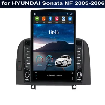 За Tesla Стил 2Din Android 12 Автомобилен Радиоприемник За HYUNDAI Sonata NF 2005-2006 Мултимедиен Плейър GPS Стерео Carplay DSP RDS