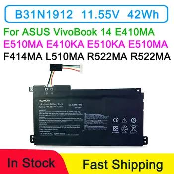 11,55 V 42Wh B31N1912 Батерия За ASUS VivoBook 14 E410MA L410MA E510MA E410KA E510KA E510MA F414MA L510MA R522MA R522MA В наличност