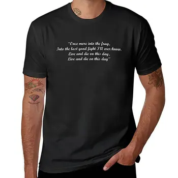 Тениска Once more into the fray, черни тениски, тениска оверсайз, тениска за момчета, мъжки ризи с графичен дизайн