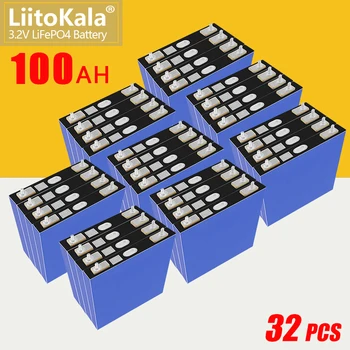 32 бр. LiitoKala Нов оригинален 3.2 В 100Ah lifepo4 батерии DIY 12 В 24 В 48 електрически автомобил на АВТОБУСА комплект слънчеви панели EU/US duty-fre